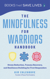 Omslagafbeelding: The  Mindfulness for Warriors Handbook 9781684814398