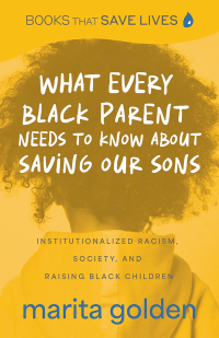 表紙画像: What Every Black Parent Needs to Know About Saving Our Sons 1st edition 9781684814145