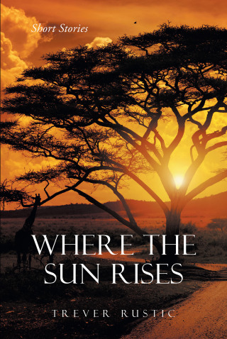 Titelbild: Where the Sun Rises 9781684980888