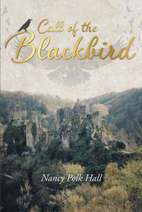 Cover image: Call of the Blackbird 9781684981274