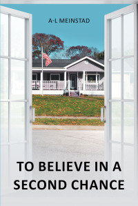 Cover image: To Believe In A Second Chance 9781684981298