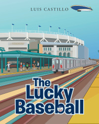 Omslagafbeelding: The Lucky Baseball 9781684983476