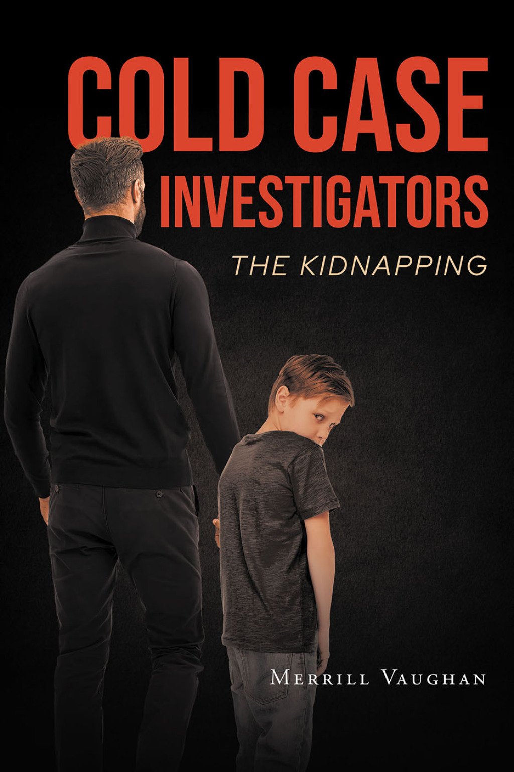 Cold Case Investigators The Kidnapping eBook