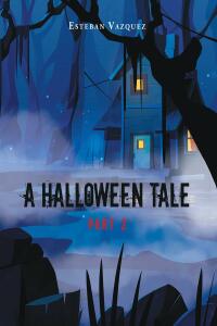 Cover image: A Halloween Tale 9781684984565
