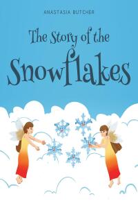 Omslagafbeelding: The Story of the Snowflakes 9781684986279