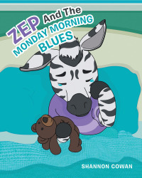 表紙画像: Zep And The Monday Morning Blues 9781684986873