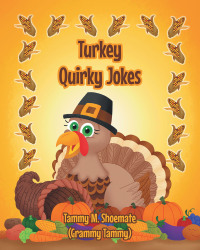 表紙画像: Turkey Quirky Jokes 9781684988167