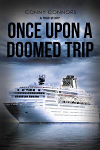 صورة الغلاف: Once Upon a Doomed Trip 9781684989133