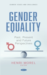 Cover image: Gender Equality: Past, Present and Future Perspectives 9781536199192