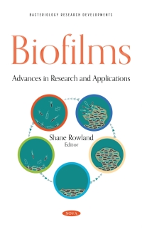 صورة الغلاف: Biofilms: Advances in Research and Applications 9781685070625