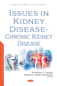 表紙画像: Issues in Kidney Disease – Chronic Kidney Disease 9781685070014
