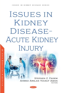 Cover image: Issues in Kidney Disease – Acute Kidney Injury 9781685070021
