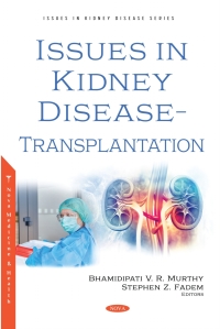 صورة الغلاف: Issues in Kidney Disease – Transplantation 9781536199604