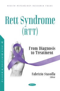 Cover image: Rett Syndrome (RTT): From Diagnosis to Treatment 9781685070700