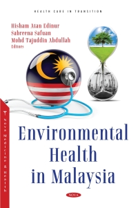 Cover image: Environmental Health in Malaysia 9781685071141