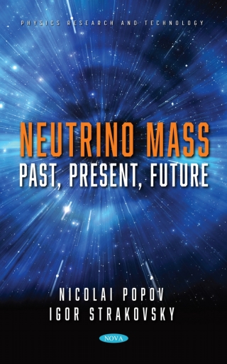 صورة الغلاف: Neutrino Mass: Past, Present, Future 9781685071301