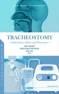 Imagen de portada: Tracheostomy: Indications, Safety and Outcomes 9781685071882