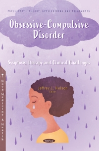 Cover image: Obsessive-Compulsive Disorder: Symptoms, Therapy and Clinical Challenges 9781685073107