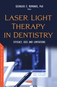 Imagen de portada: Laser Light Therapy in Dentistry: Efficacy, Uses and Limitations 9781685070687