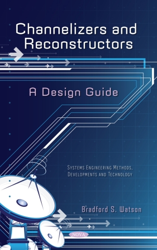 Cover image: Channelizers and Reconstructors - A Design Guide 9781685071745