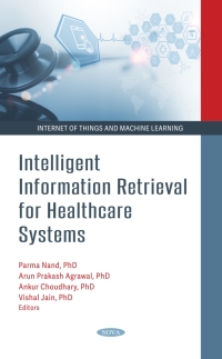 Imagen de portada: Intelligent Information Retrieval for Healthcare Systems 9781685073015