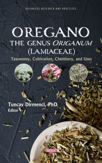 Cover image: "Oregano” The genus Origanum (Lamiaceae): Taxonomy, Cultivation, Chemistry, and Uses 9781685073152