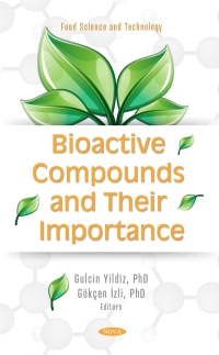 Cover image: Bioactive Compounds and their Importance 9781685073619