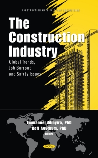 Titelbild: The Construction Industry: Global Trends, Job Burnout and Safety Issues 9781685073381