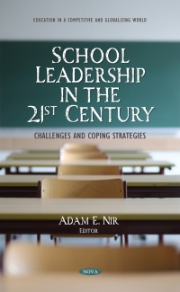 Cover image: School Leadership in the 21st Century: Challenges and Coping Strategies 9781685073688