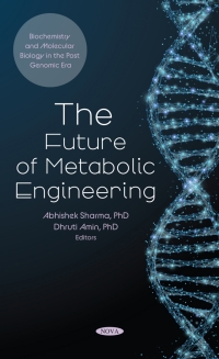 Imagen de portada: The Future of Metabolic Engineering 9781685073626