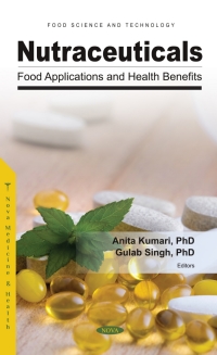 表紙画像: Nutraceuticals: Food Applications and Health Benefits 9781685074883