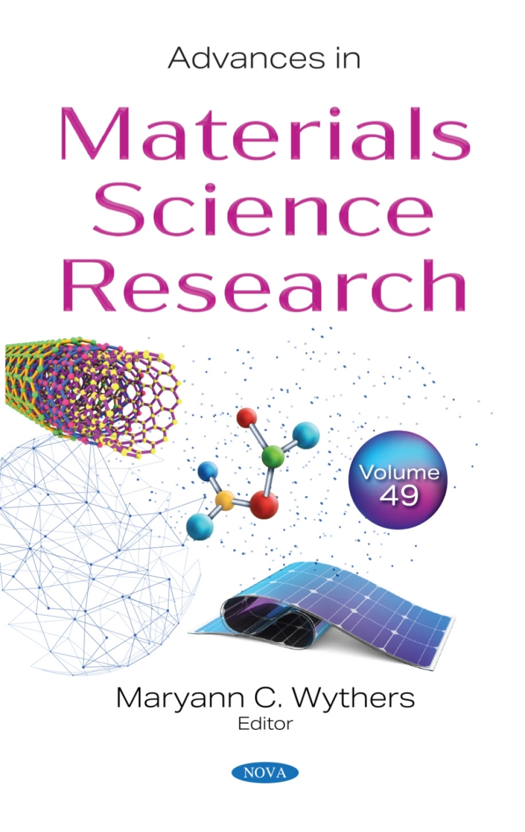 Advances in Materials Science Research. Volume 49