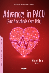 Cover image: Advances in PACU (Post Anesthesia Care Unit) 9781685075064