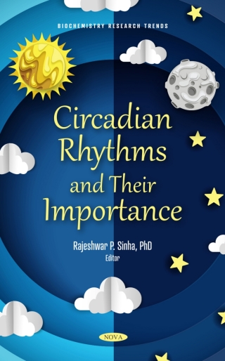 Cover image: Circadian Rhythms and Their Importance 9781685075477