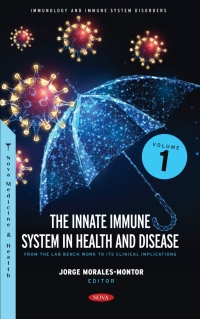Omslagafbeelding: The Innate Immune System in Health and Disease: From the Lab Bench Work to Its Clinical Implications. Volume 1 9781685075071