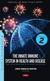 Imagen de portada: The Innate Immune System in Health and Disease: From the Lab Bench Work to Its Clinical Implications. Volume 2 9781685075101