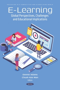 Cover image: E-Learning: Global Perspectives, Challenges and Educational Implications 9781685076047