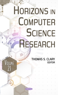 Cover image: Horizons in Computer Science Research. Volume 21 9781685076771