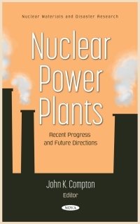 Cover image: Nuclear Power Plants: Recent Progress and Future Directions 9781685076825