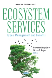 表紙画像: Ecosystem Services: Types, Management and Benefits 9781685076146