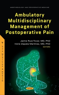 Cover image: Ambulatory Multidisciplinary Management of Postoperative Pain 9781685076214