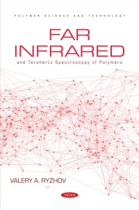 صورة الغلاف: Far Infrared and Terahertz Spectroscopy of Polymers 9781685076627