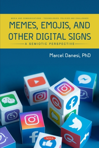 Cover image: Memes, Emojis, and Other Digital Signs: A Semiotic Perspective 9781685077204