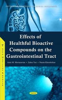 Cover image: Effects of Healthful Bioactive Compounds on the Gastrointestinal Tract 9781685076245