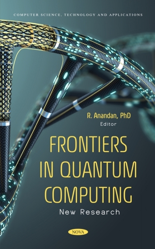Cover image: Frontiers in Quantum Computing: New Research 9781685078164
