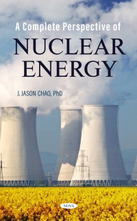 Cover image: A Complete Perspective of Nuclear Energy 9781685078218