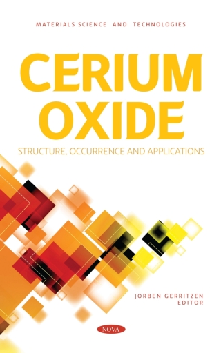 Cover image: Cerium Oxide: Structure, Occurrence and Applications 9781685079284