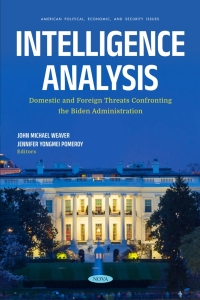 Omslagafbeelding: Intelligence Analysis: Domestic and Foreign Threats Confronting the Biden Administration 9781685078409