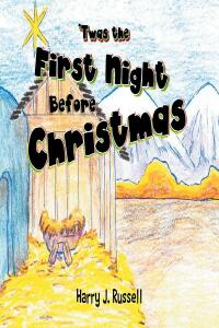Imagen de portada: 'Twas the First Night Before Christmas 9781685170301