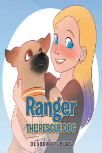 Omslagafbeelding: Ranger the Rescue Dog 9781685173579